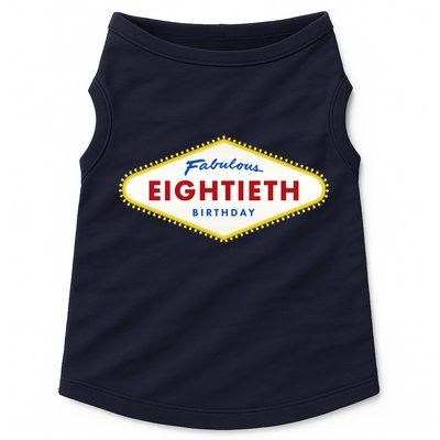 80th Birthday Las Vegas Fabulous Eightieth Doggie Tank