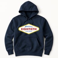 80th Birthday Las Vegas Fabulous Eightieth Hoodie