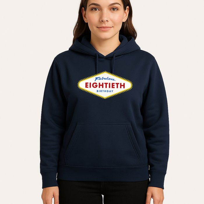 80th Birthday Las Vegas Fabulous Eightieth Hoodie