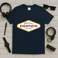 80th Birthday Las Vegas Fabulous Eightieth T-Shirt