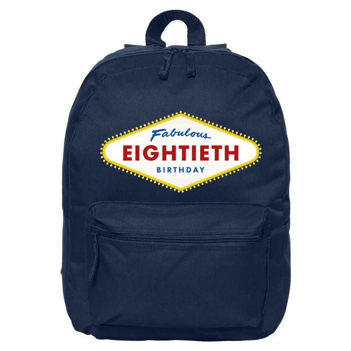 80th Birthday Las Vegas Fabulous Eightieth 16 in Basic Backpack