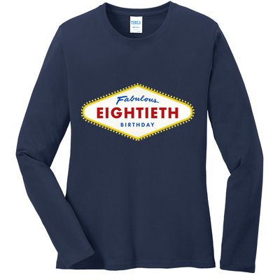 80th Birthday Las Vegas Fabulous Eightieth Ladies Long Sleeve Shirt