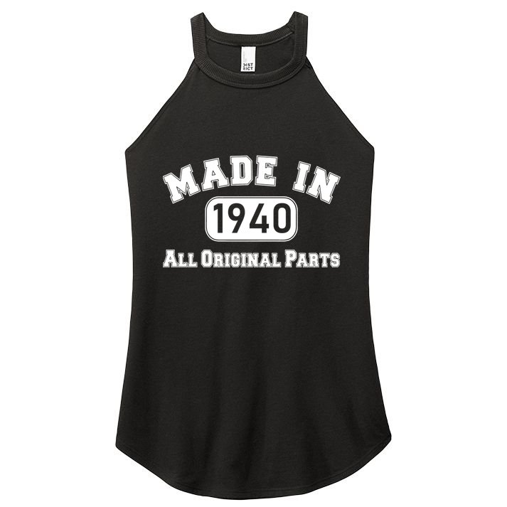 80th Birthday Made in 1940 All Original Parts Women's Perfect Tri Rocker Tank