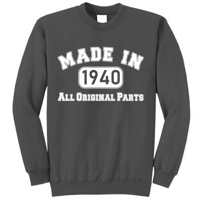 80th Birthday Made in 1940 All Original Parts Tall Sweatshirt