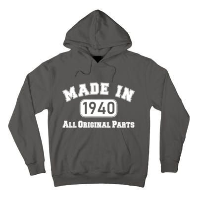 80th Birthday Made in 1940 All Original Parts Tall Hoodie