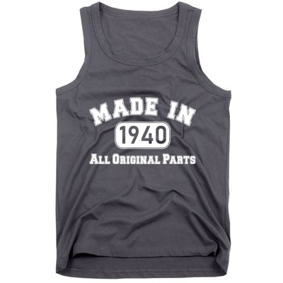 80th Birthday Made in 1940 All Original Parts Tank Top