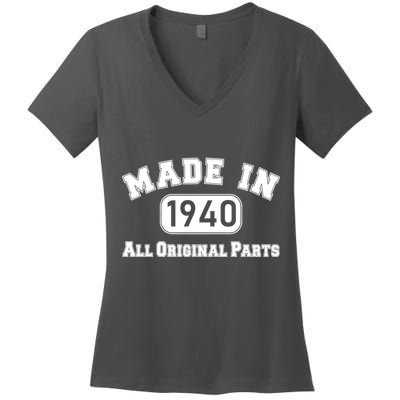 80th Birthday Made in 1940 All Original Parts Women's V-Neck T-Shirt