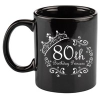 80th Birthday Princess 11oz C Handle Ceramic Mug