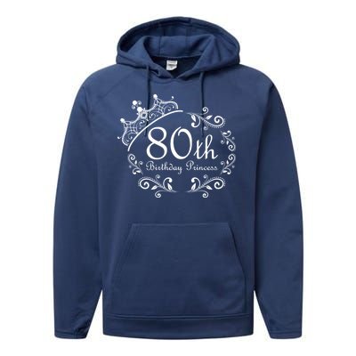 80th Birthday Princess Performance Fleece Hoodie