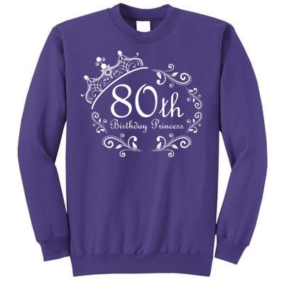 80th Birthday Princess Sweatshirt