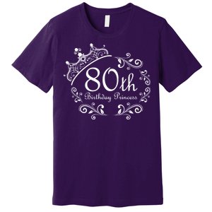 80th Birthday Princess Premium T-Shirt