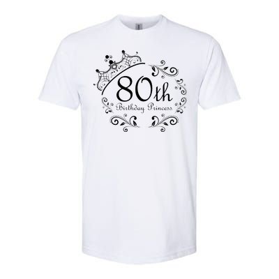 80th Birthday Princess Softstyle CVC T-Shirt