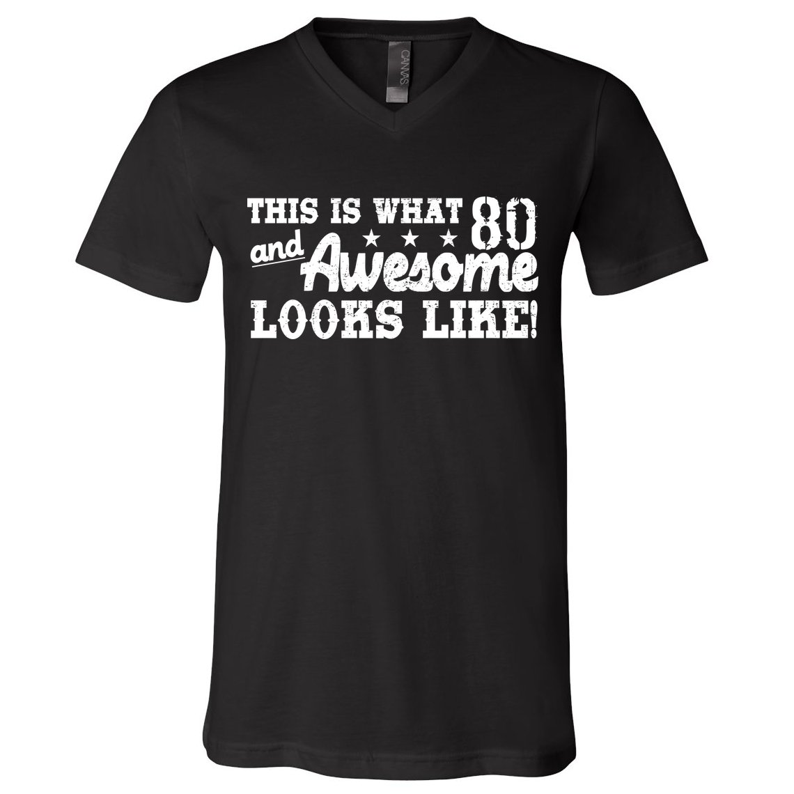 80th Birthday This Is What Awesome Looks Like  V-Neck T-Shirt
