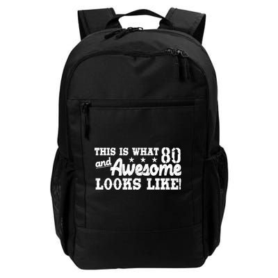 80th Birthday This Is What Awesome Looks Like  Backpack