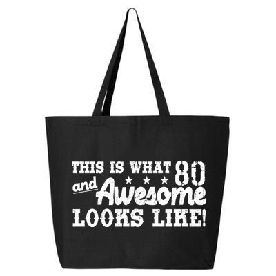 80th Birthday This Is What Awesome Looks Like  25L Jumbo Tote