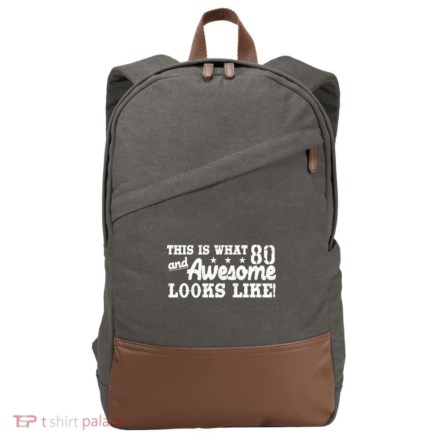 80th Birthday This Is What Awesome Looks Like  Cotton Canvas Backpack