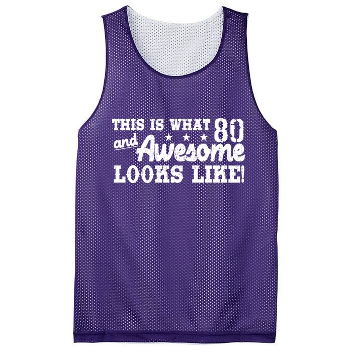 80th Birthday This Is What Awesome Looks Like  Mesh Reversible Basketball Jersey Tank