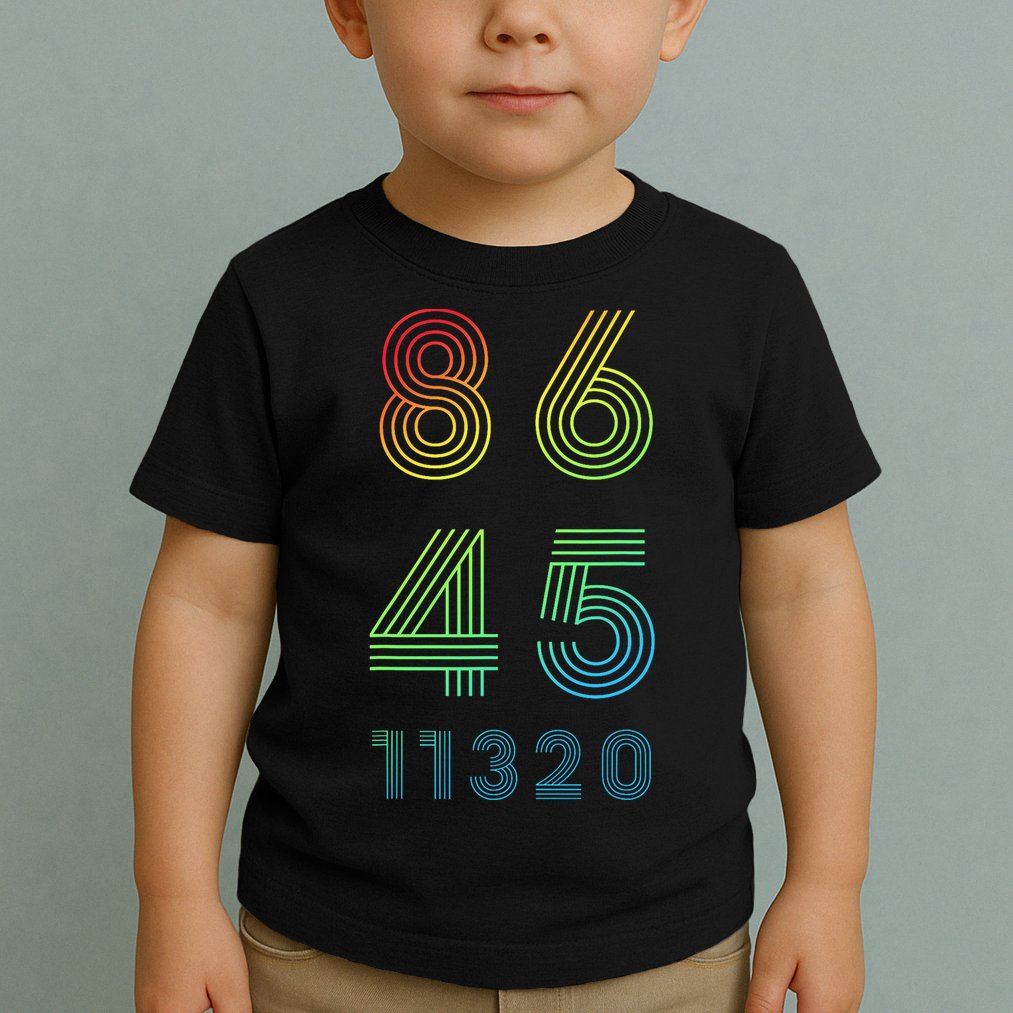 86 45 2020 Cool Retro Anti Trump - Vote 8645 - 864511320 Toddler T-Shirt