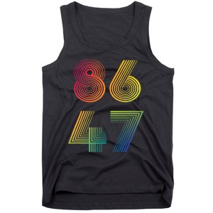 86 47 Anti Trump 8647 Impeach 47 Antitrump President Tank Top