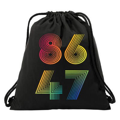 86 47 Anti Trump 8647 Impeach 47 Antitrump President Drawstring Bag