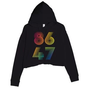 86 47 Anti Trump 8647 Impeach 47 Antitrump President Crop Fleece Hoodie