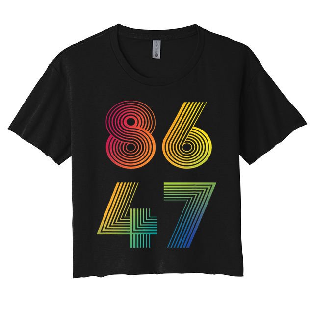 86 47 Anti Trump 8647 Impeach 47 Antitrump President Crop Top
