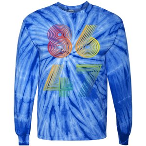 86 47 Anti Trump 8647 Impeach 47 Antitrump President Tie-Dye Long Sleeve Shirt