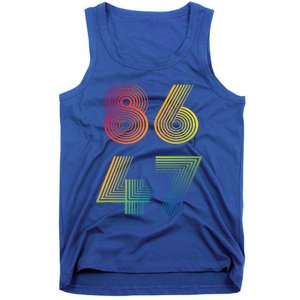 86 47 Anti Trump 8647 Impeach 47 Antitrump President Tank Top