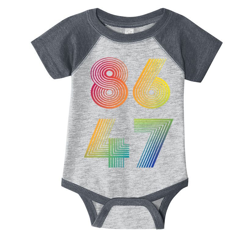 86 47 Anti Trump 8647 Impeach 47 Antitrump President Retro Infant Baby Jersey Bodysuit