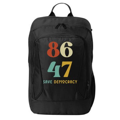 86 47 Save Democracy Anti Trump Political Protest City Backpack