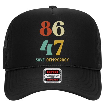 86 47 Save Democracy Anti Trump Political Protest Trucker Hat