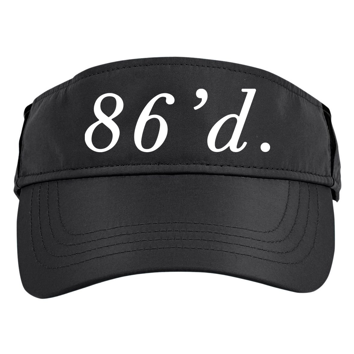 86 86d Funny Chef Funny Restaurant Slang Adult Drive Performance Visor
