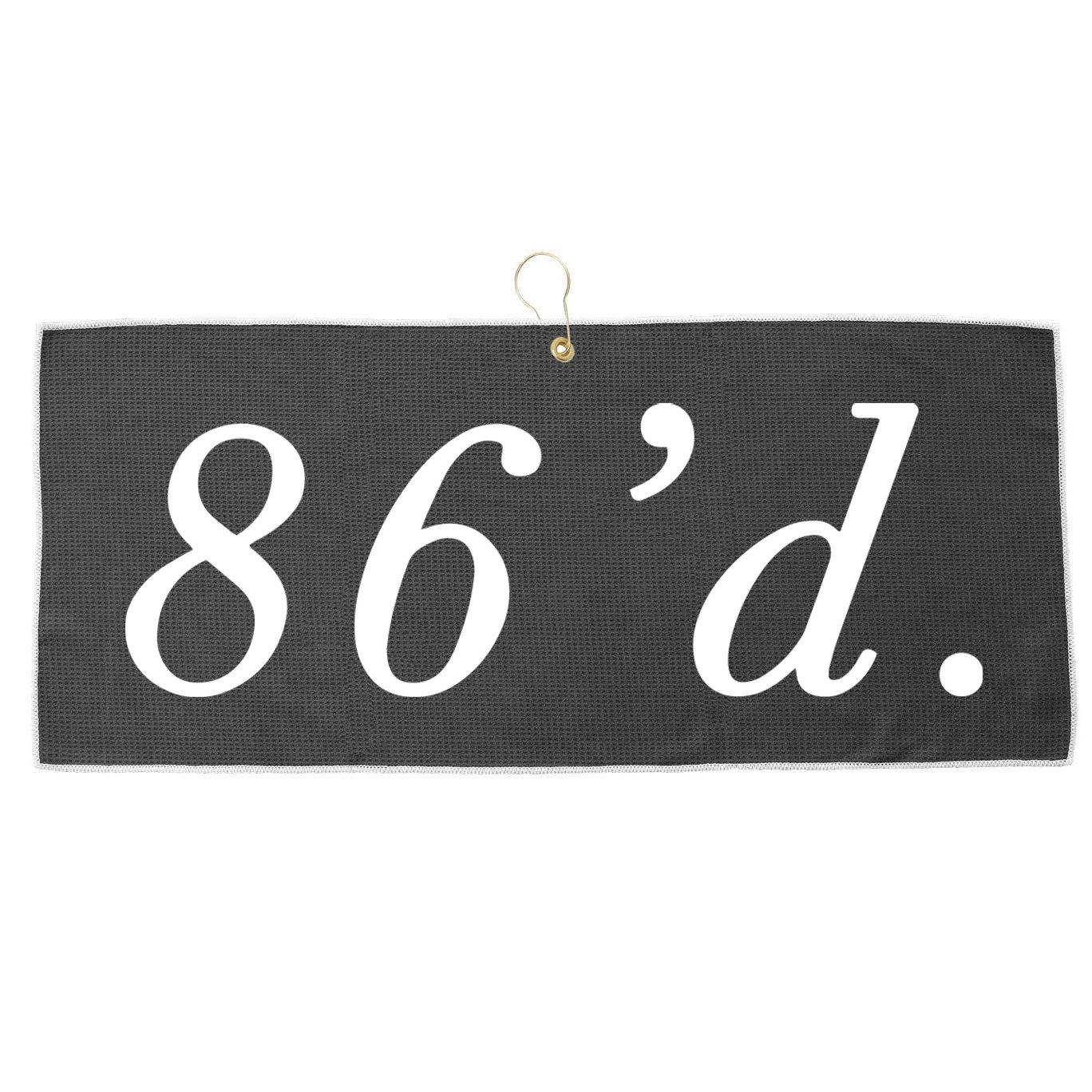 86 86d Funny Chef Funny Restaurant Slang Large Microfiber Waffle Golf Towel