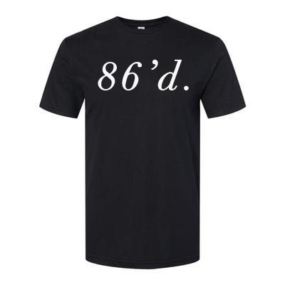 86 86d Funny Chef Funny Restaurant Slang Softstyle CVC T-Shirt