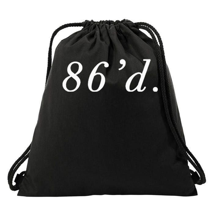 86 86'd Funny Chef Funny Restaurant Slang Drawstring Bag