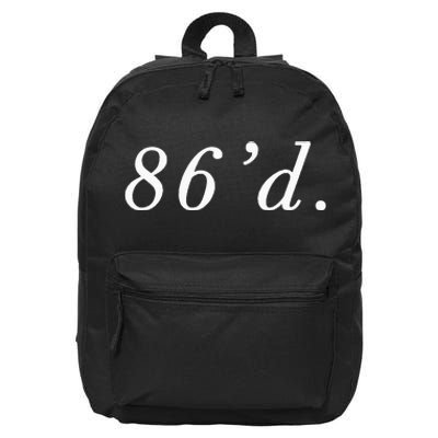 86 86'd Funny Chef Funny Restaurant Slang 16 in Basic Backpack