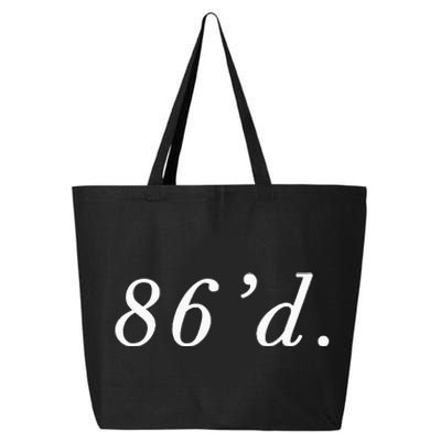 86 86'd Funny Chef Funny Restaurant Slang 25L Jumbo Tote