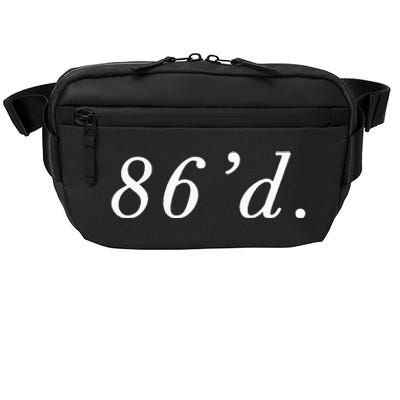 86 86'd Funny Chef Funny Restaurant Slang Crossbody Pack