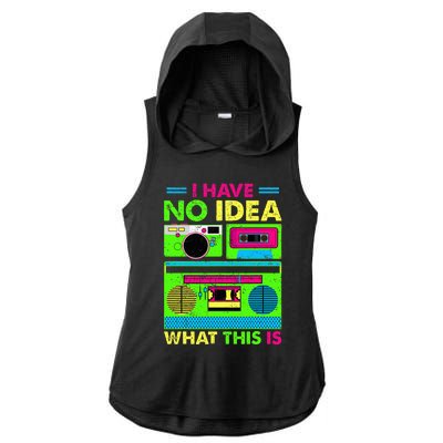 80s 90s Have No Idea What This Is Ladies PosiCharge Tri-Blend Wicking Draft Hoodie Tank