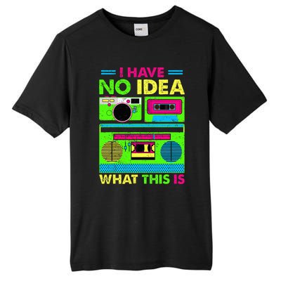 80s 90s Outfit Have No Idea What This Is Tall Fusion ChromaSoft Performance T-Shirt