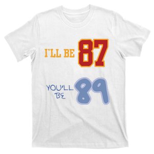 87 And 1989 T-Shirt