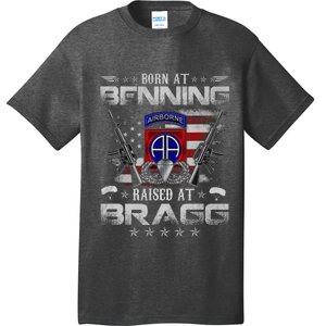 82nd Airborne Division Born At Ft Benning Raised Fort Bragg T-Shirt