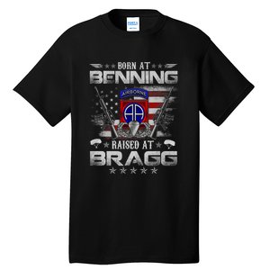 82nd Airborne Division Born At Ft Benning Raised Fort Bragg Tall T-Shirt