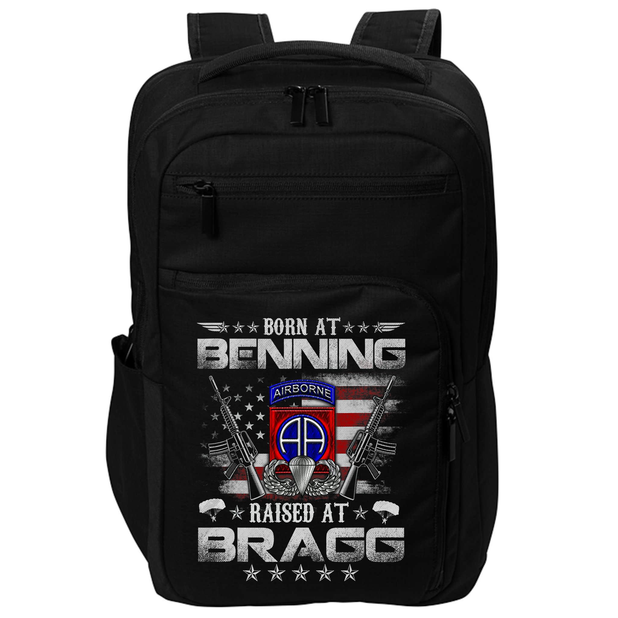 82nd Airborne Division Born At Ft Benning Raised Fort Bragg Impact Tech Backpack
