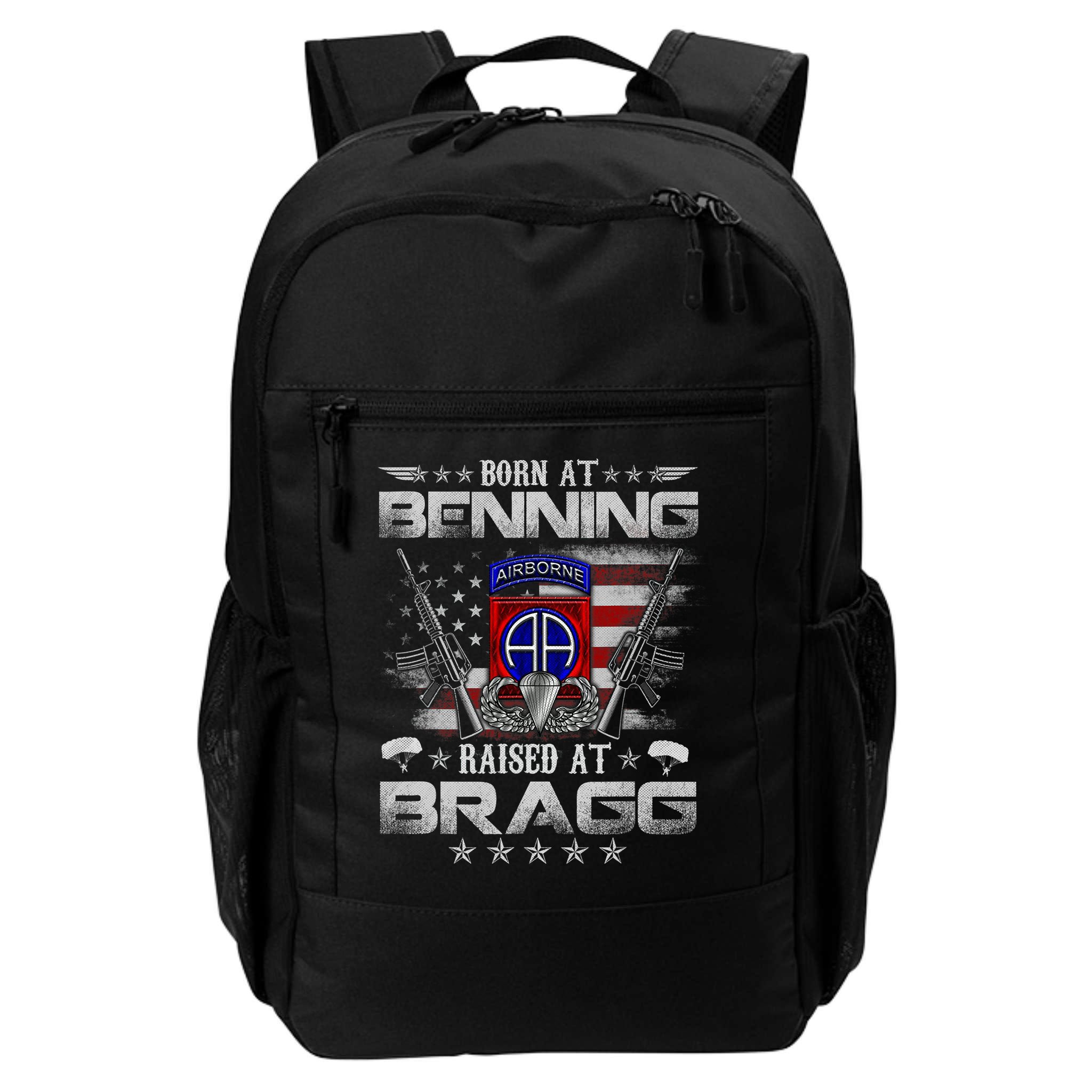 82nd Airborne Division Born At Ft Benning Raised Fort Bragg Backpack