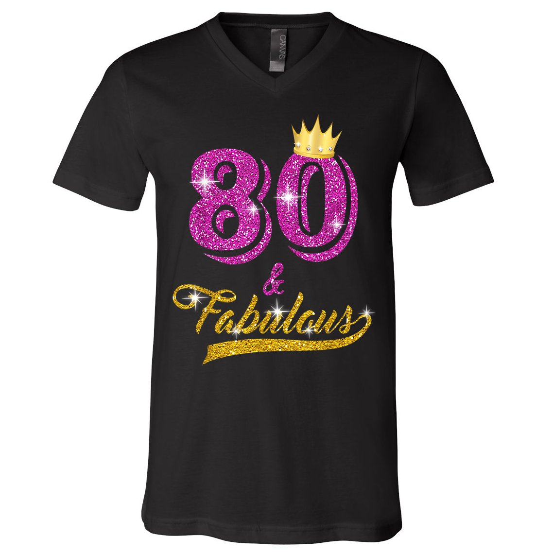 80 and Fabulous 80 yrs old B-day 80th Birthday Gift shirt V-Neck T-Shirt