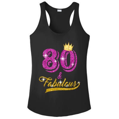 80 and Fabulous 80 yrs old B-day 80th Birthday Gift shirt Ladies PosiCharge Competitor Racerback Tank