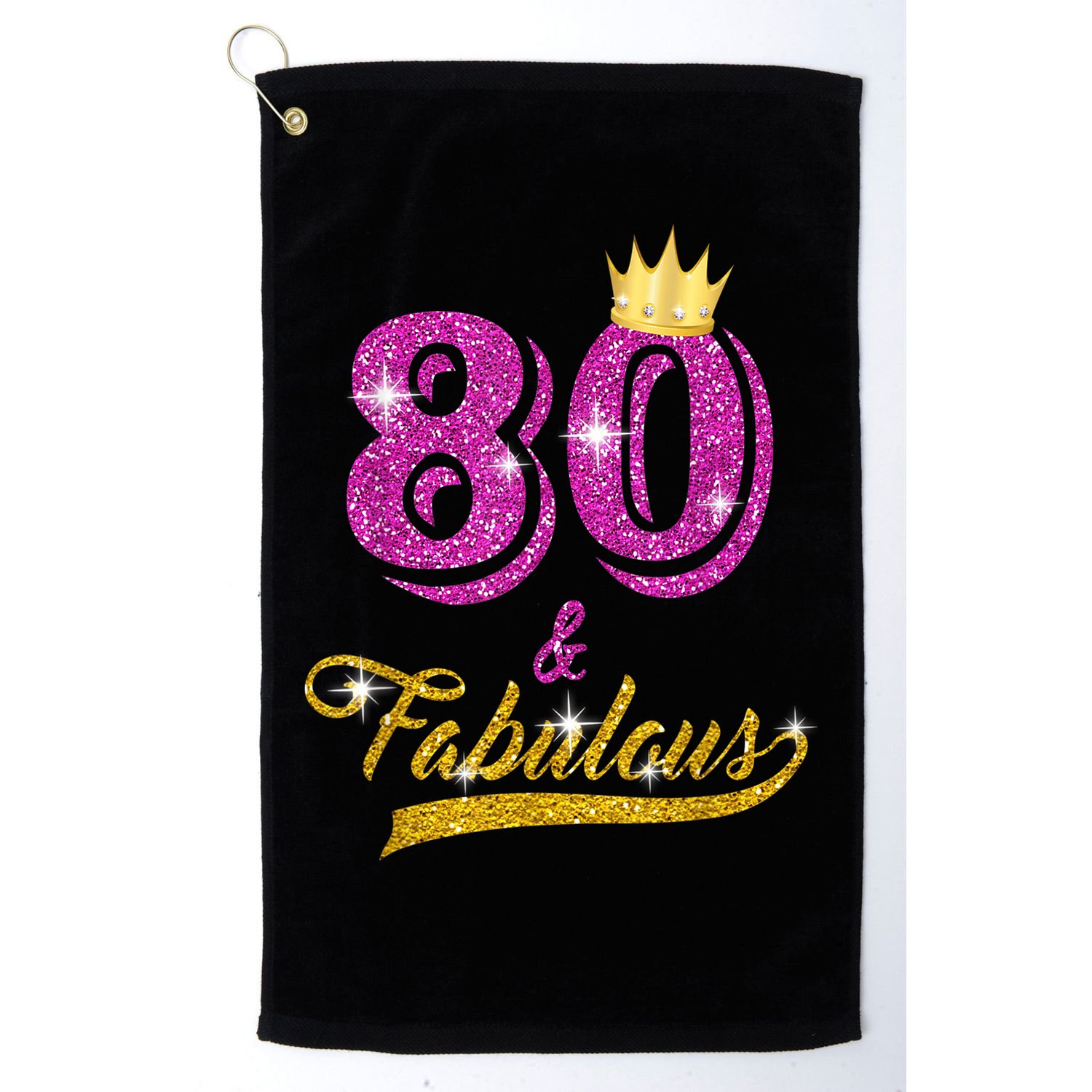 80 and Fabulous 80 yrs old B-day 80th Birthday Gift shirt Golf Towel