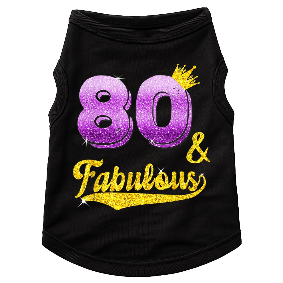 80 and fabulous - 80 years old Gift - 80th Birthday Doggie Tank