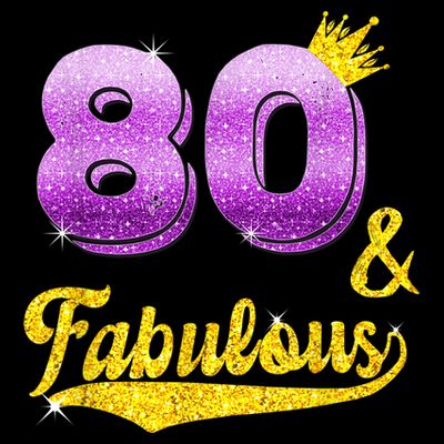 80 and fabulous - 80 years old Gift - 80th Birthday T-Shirt